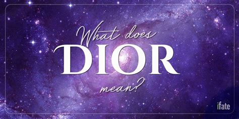 dior meaning in english.